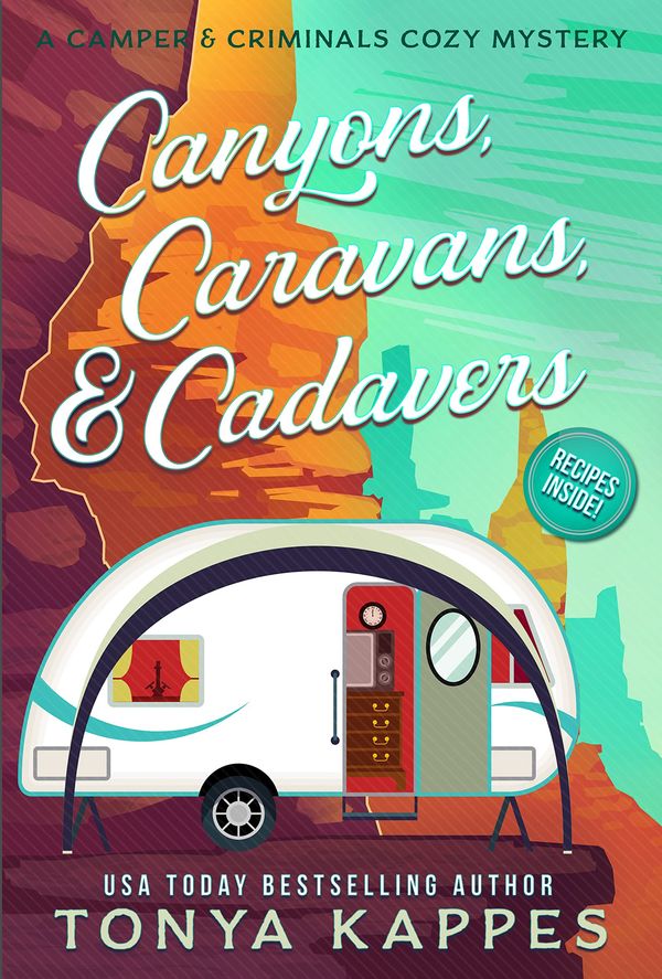 Canyons, Caravans, & Cadavers Book Cover