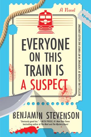 Everyone on This Train Is a Suspect