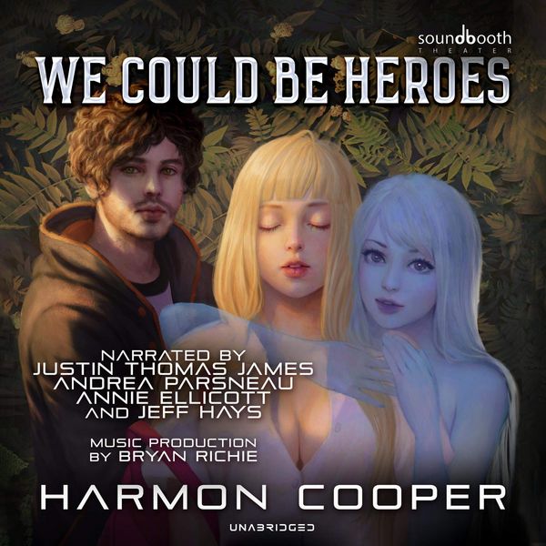 We Could Be Heroes cover