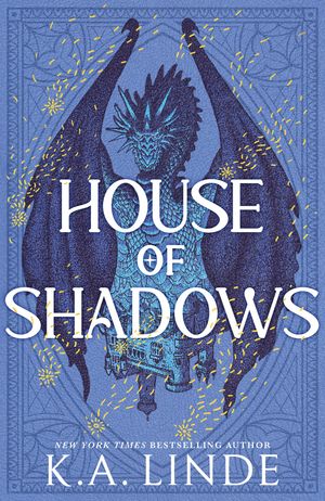House of Shadows
