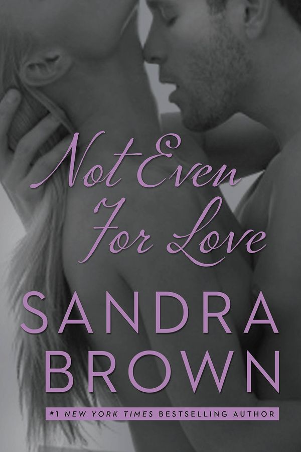 Not Even for Love Book Cover