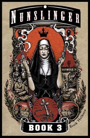 Nunslinger 3: A Pilgrim and a Stranger