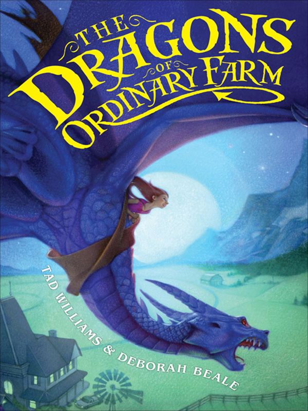 The Dragons of Ordinary Farm cover
