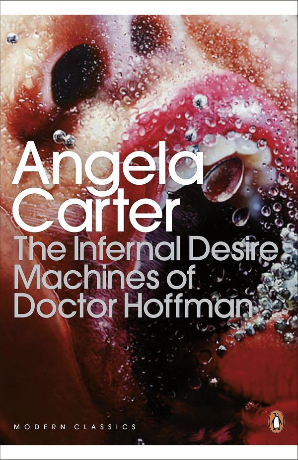 The Infernal Desire Machines of Doctor Hoffman Book Cover