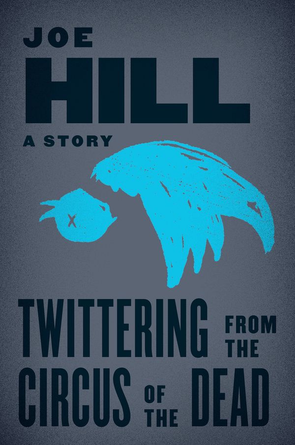 Twittering from the Circus of the Dead Book Cover