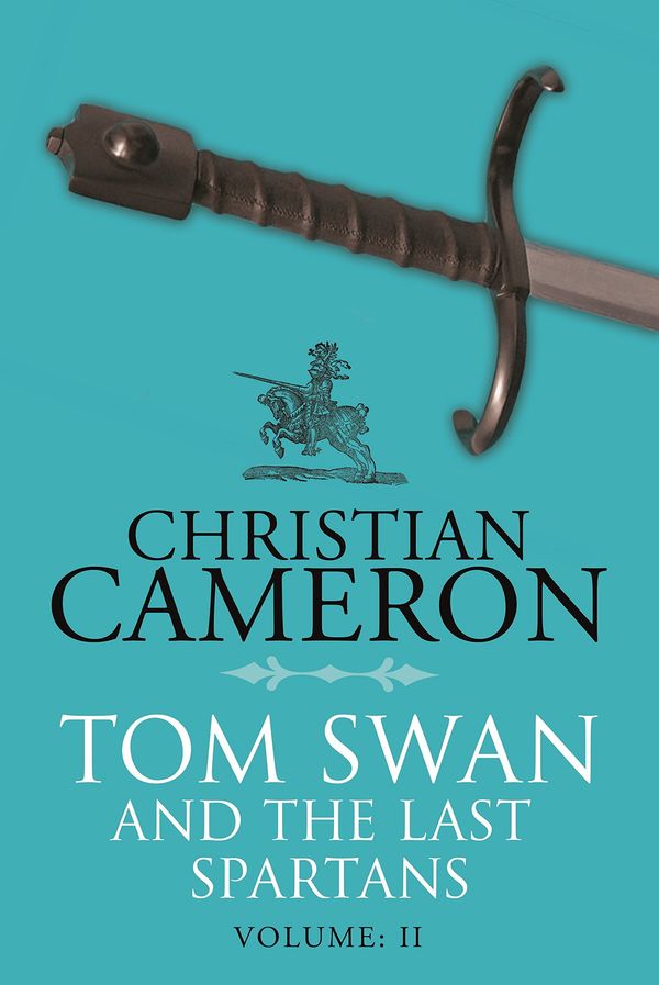 Tom Swan and the Last Spartans: Part Two Book Cover