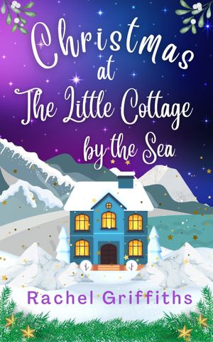 Christmas at the Little Cottage by the Sea