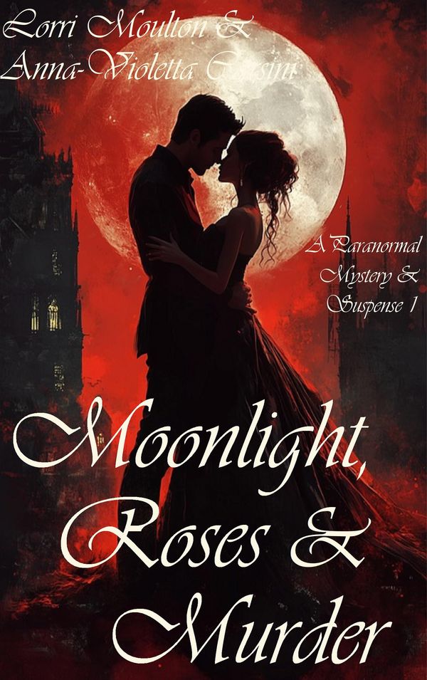 Moonlight, Roses & Murder cover