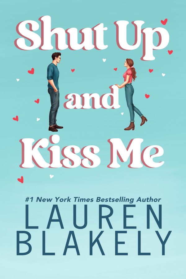 Shut Up And Kiss Me cover