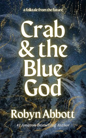 Crab & the Blue God