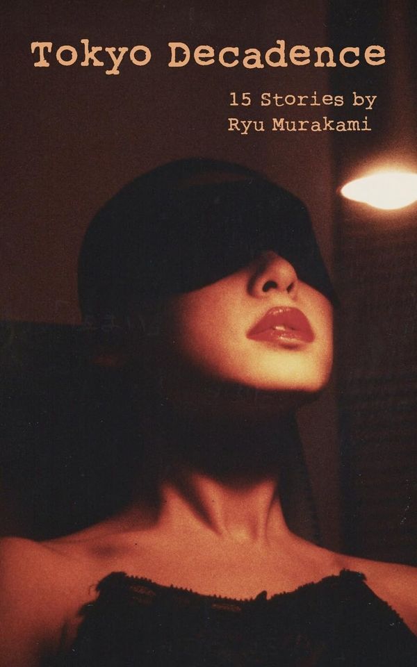 Tokyo Decadence Book Cover