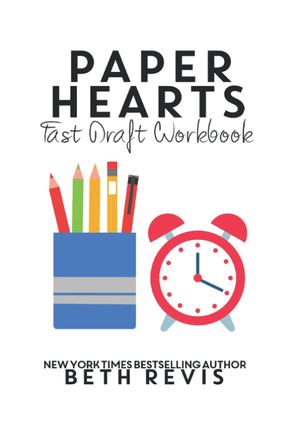 Paper Hearts Fast Draft Workbook