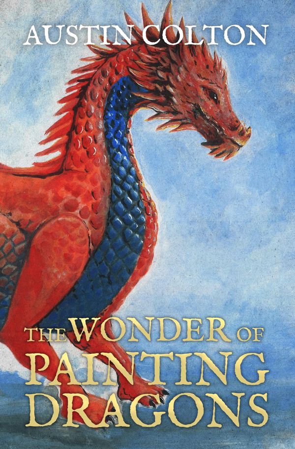 The Wonder of Painting Dragons Book Cover