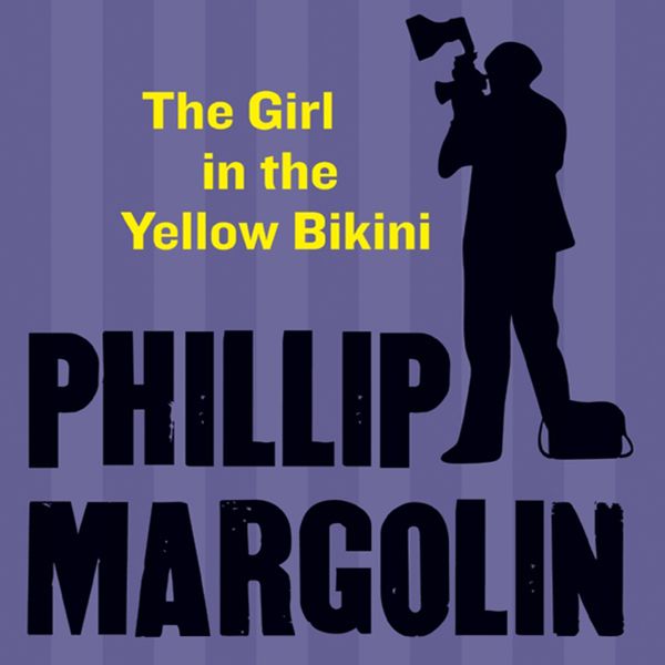 The Girl in the Yellow Bikini Book Cover