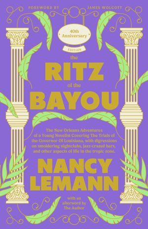The Ritz of the Bayou