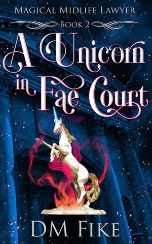 A Unicorn in Fae Court