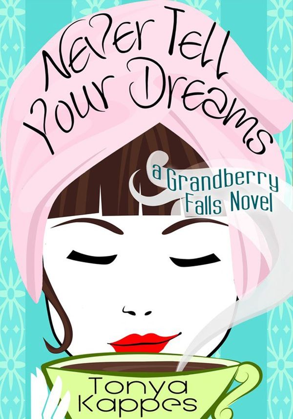 Never Tell Your Dreams cover