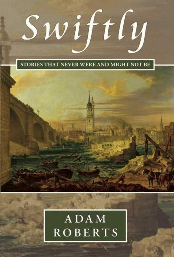 Swiftly: Stories  Book Cover