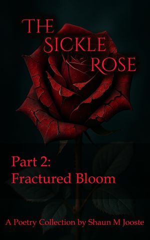 The Sickle Rose