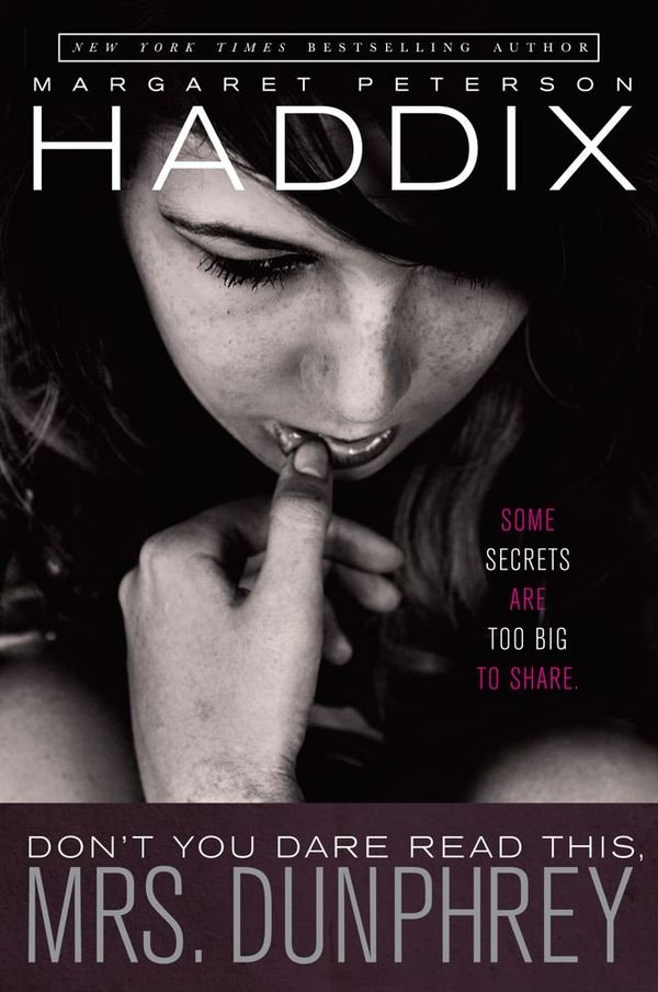 Don't You Dare Read This, Mrs. Dunphrey Book Cover