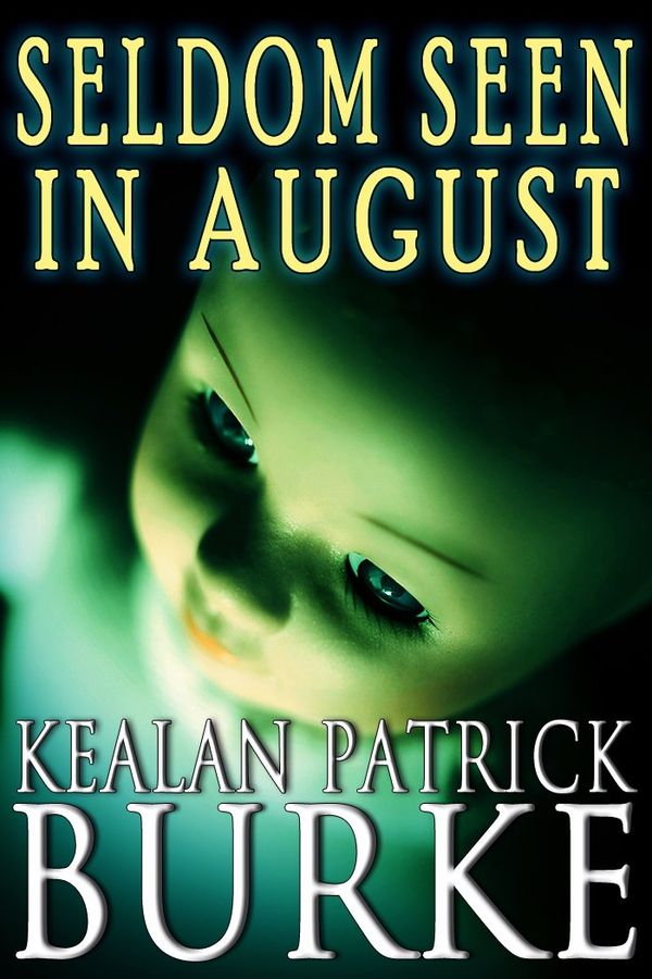 Seldom Seen in August Book Cover