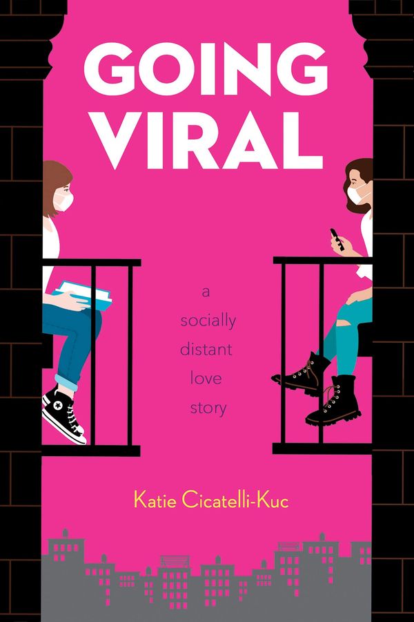 Going Viral: A Socially Distant Love Story Book Cover