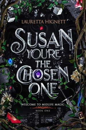 Susan, You're The Chosen One