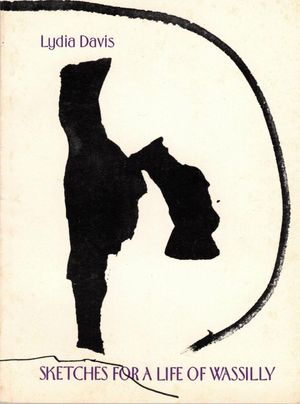 Sketches for a Life of Wassilly
