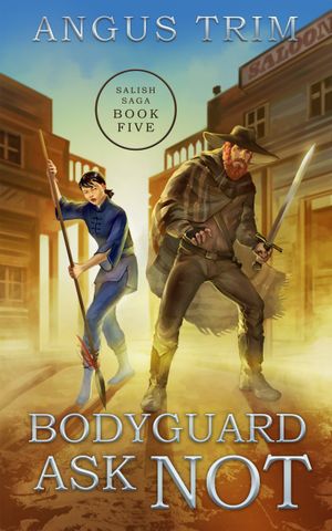 Bodyguard Ask Not