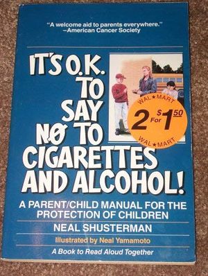 It's Ok to Say No to Cigarettes and Alcohol