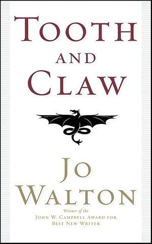 Tooth and Claw