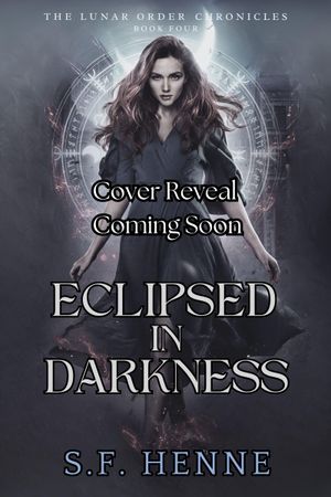 Eclipsed in Darkness