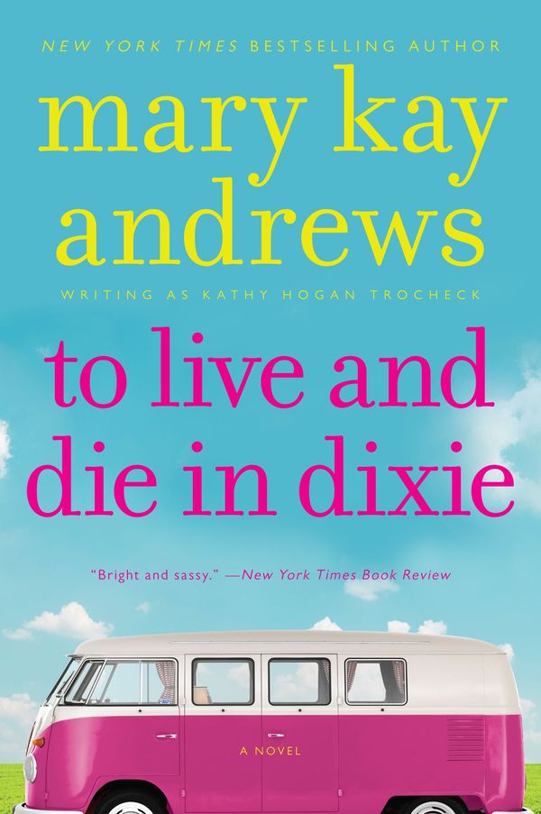 To Live and Die in Dixie cover