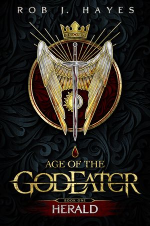 Herald: Age of the God Eater Book 1