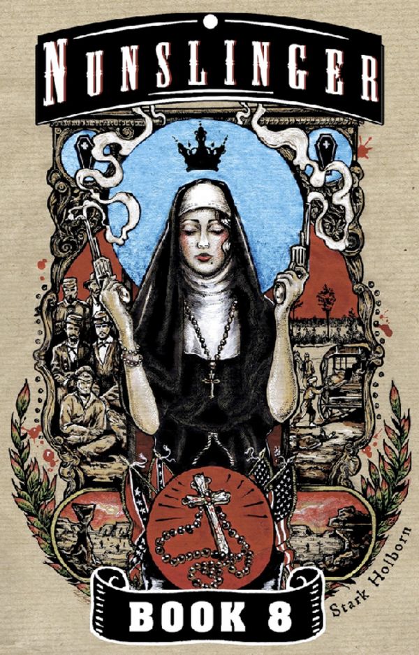 Nunslinger 8: The Brother of Bone Orchard Book Cover