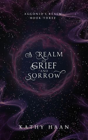 A Realm of Grief and Sorrow
