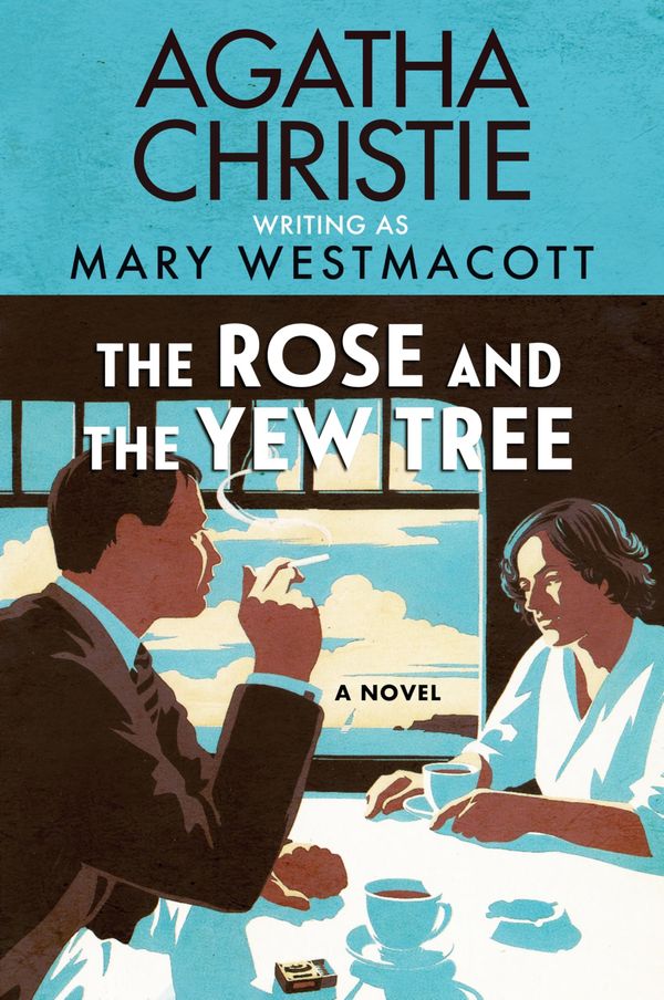 The Rose and the Yew Tree Book Cover