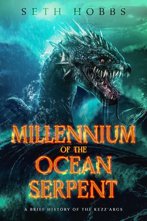 Millennium of the Ocean Serpent