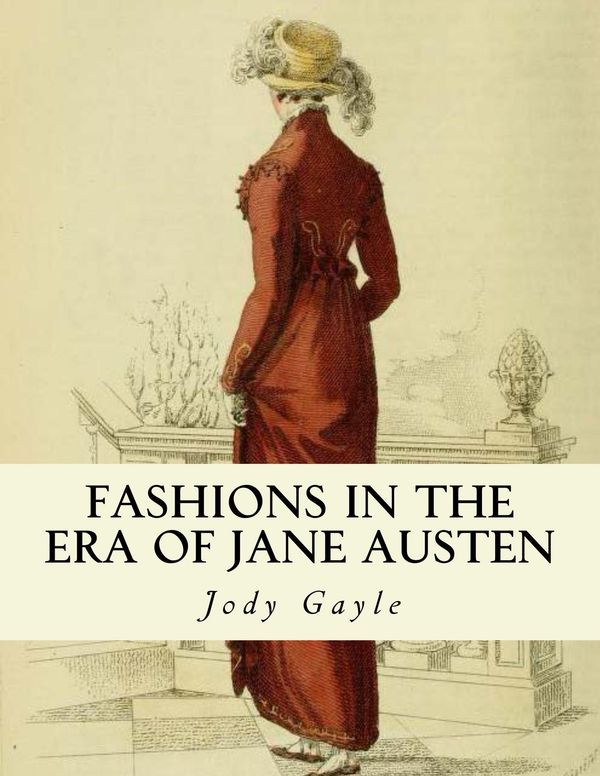 Fashions in the Era of Jane Austen Book Cover