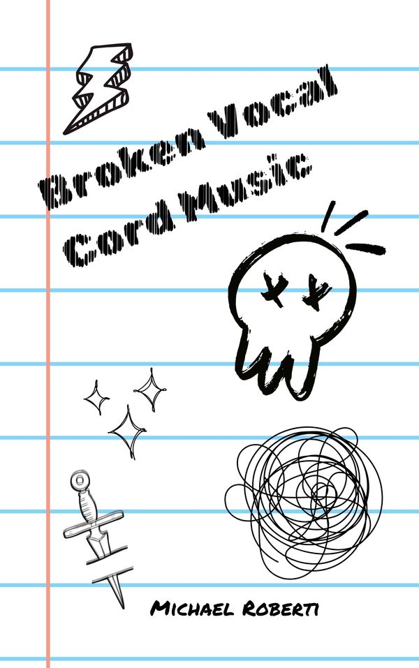 Broken Vocal Cord Music Book Cover