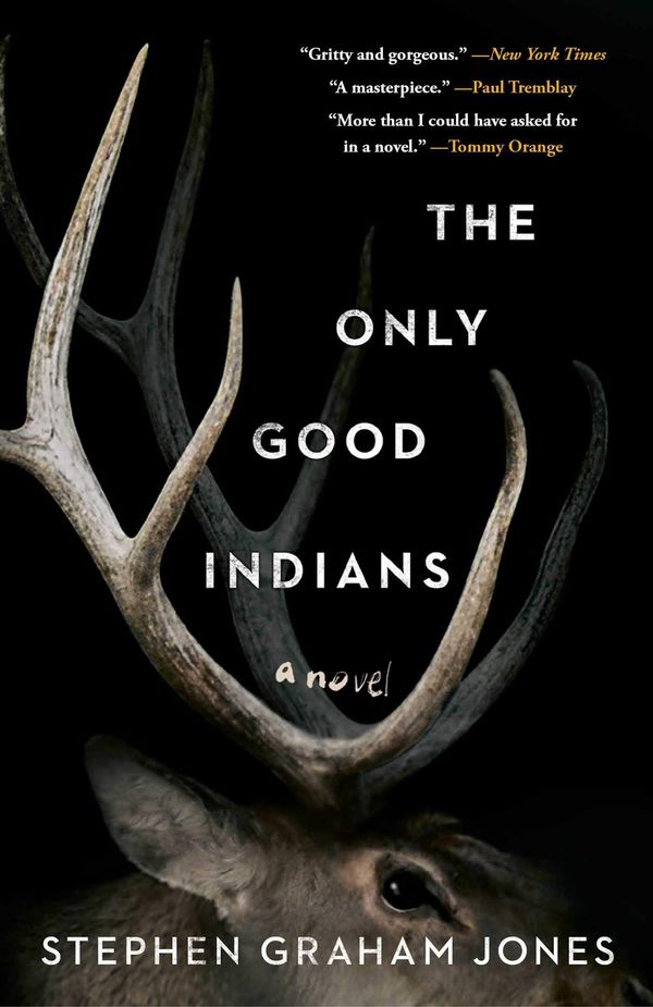 The Only Good Indians Book Cover