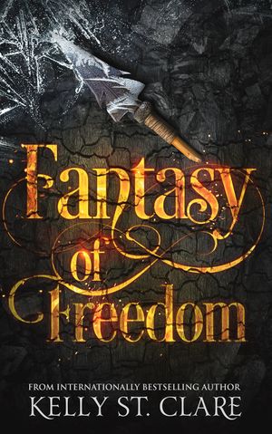 Fantasy of Freedom