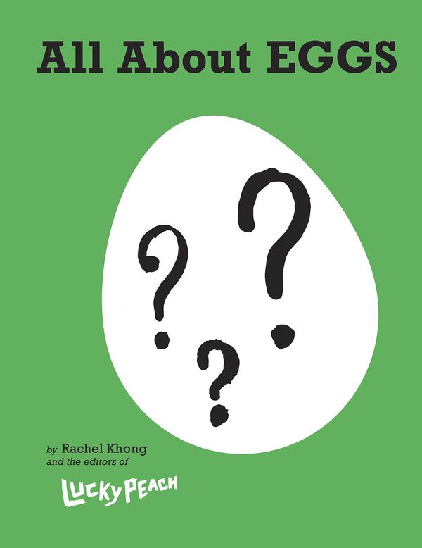 Lucky Peach All About Eggs Book Cover