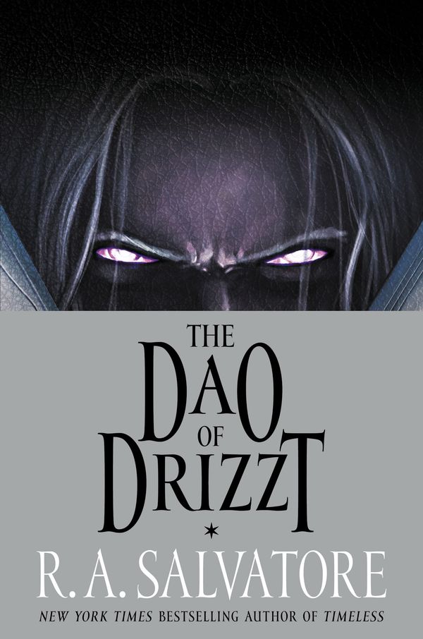 The Dao of Drizzt Book Cover