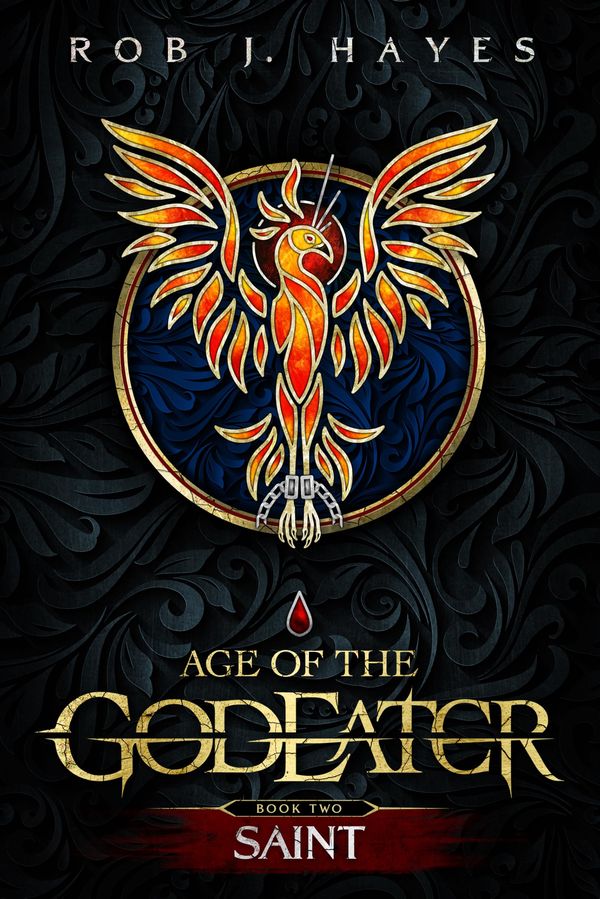 Saint: Age of the God Eater Book 2 Book Cover