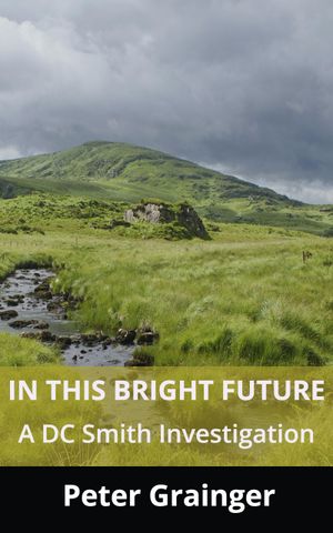 In This Bright Future