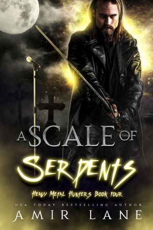 A Scale of Serpents
