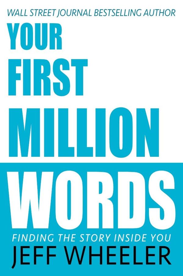 Your First Million Words Book Cover