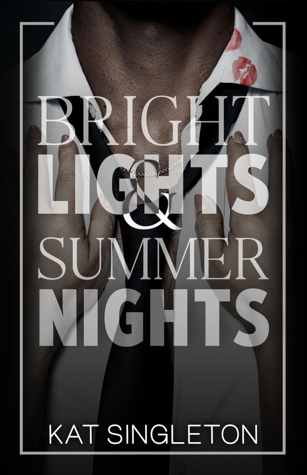 Bright Lights and Summer Nights Book Cover