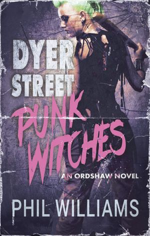 Dyer Street Punk Witches